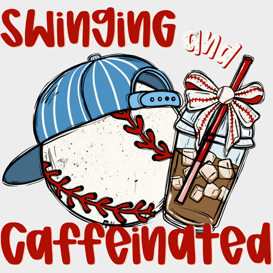 Swinging And Caffeinated - Baseball DTF Transfer Adult Unisex - S & M (10’’) / Light Color Design (See Imaging)