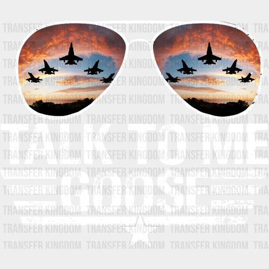 Talk To Me Goose Fighter Jet - Vote Election Design Dtf Heat Transfer