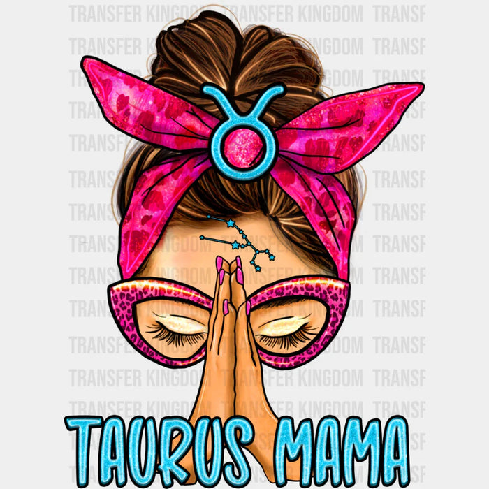 Taurus Mama - Zodiac & Horoscopes DTF heat transfer