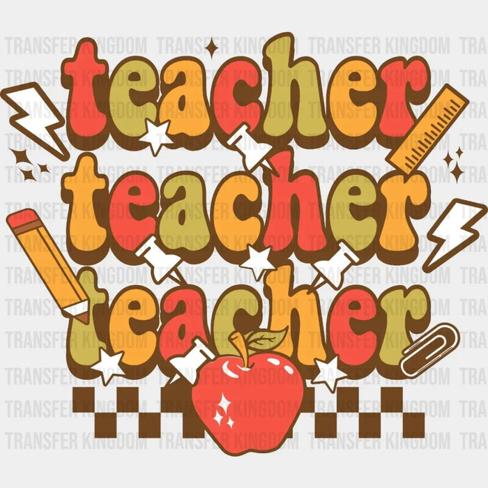 Teacher Teacher Teacher Apple DTF Transfer