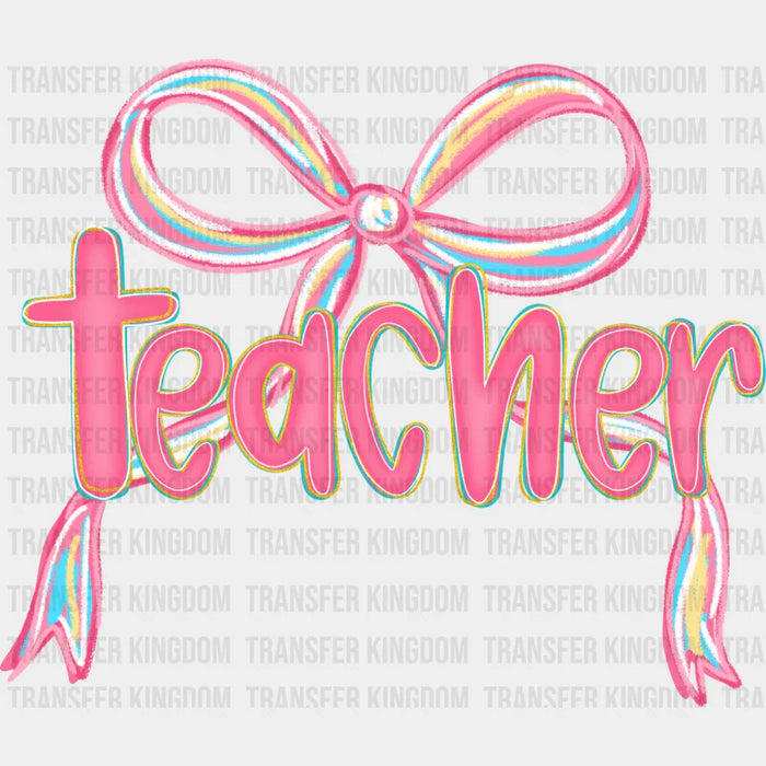Teacher Pink Ribbon - Teachers DTF Transfer