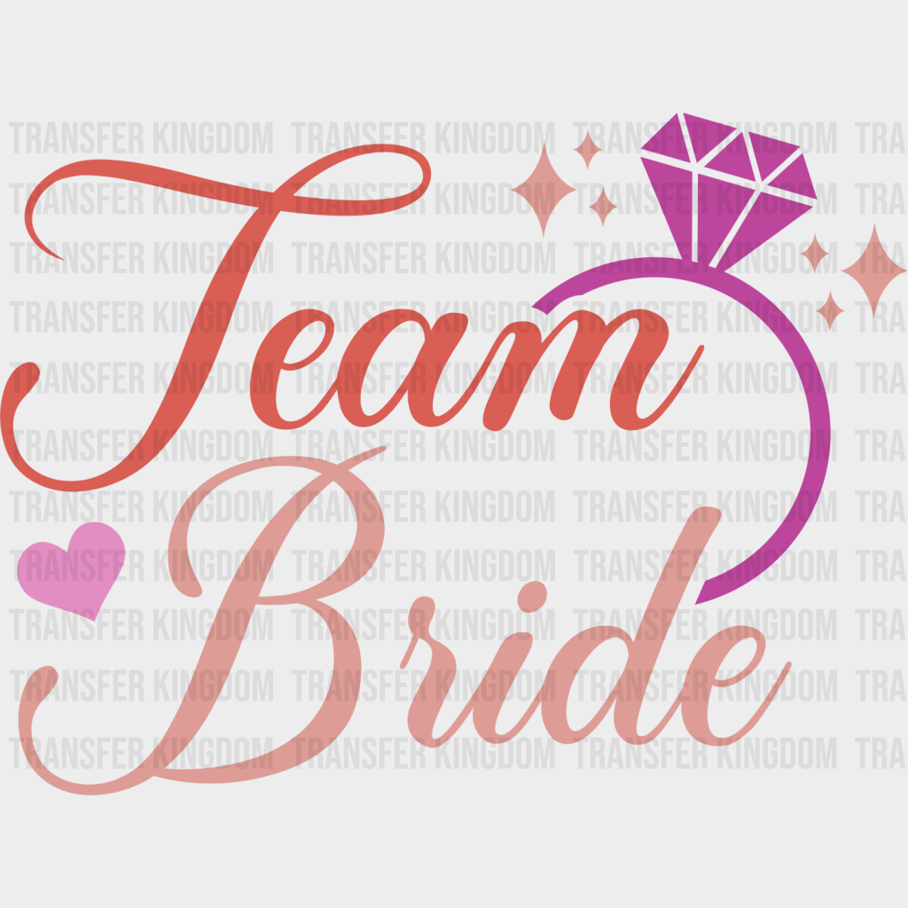 Team Bride Ring Design - Bachelorette Iron On Dtf Transfer