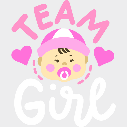 Team Girl - Gender Reveal Dtf Heat Transfer Unisex S & M (10’’) / Light Color Design See Imaging