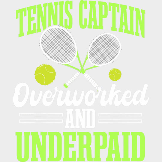 Tennis Captain Overworked And Underpaid - Tennis DTF Transfers Adult Unisex - S & M (10’’) / Light Color Design (See