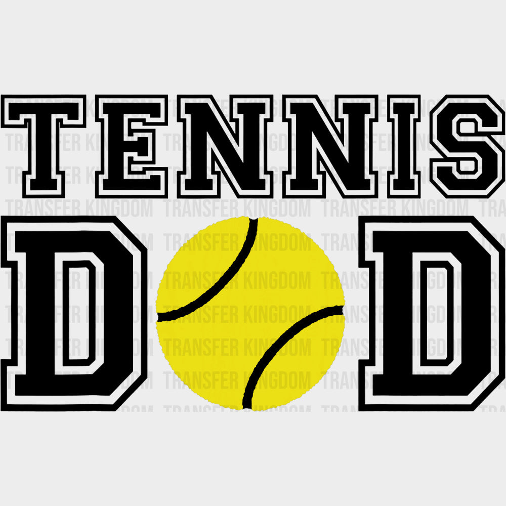 Tennis Dad B&W - Tennis DTF Transfers Adult Unisex - S & M (10’’) / Dark Color Design (See Imaging)