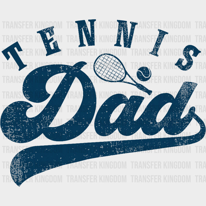 Tennis Dad, Blue Design - Tennis DTF Transfers