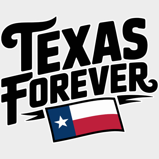 Texas Forever Design - States & Cities DTF Transfer Adult Unisex - S & M (10’’) / Light Color Design (See Imaging)