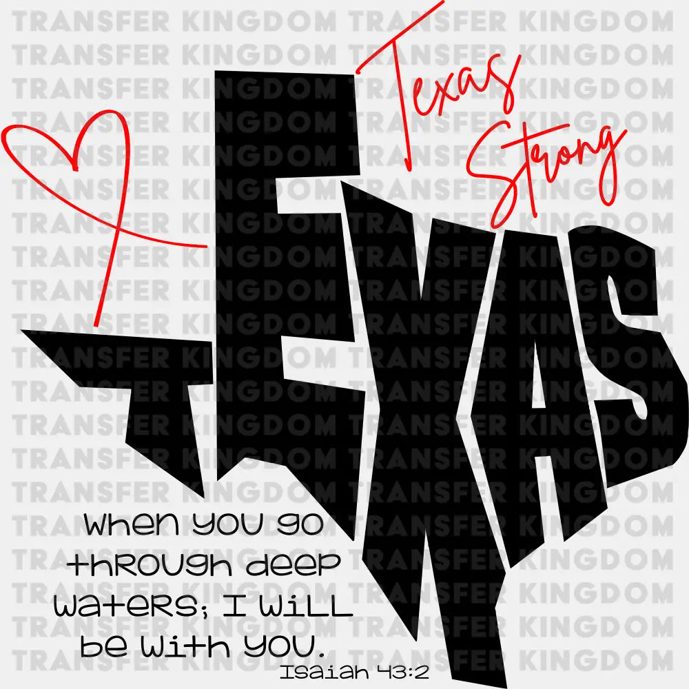 Texas Strong B&W - States & Cities DTF Transfer Adult Unisex - S & M (10’’) / Dark Color Design (See Imaging)