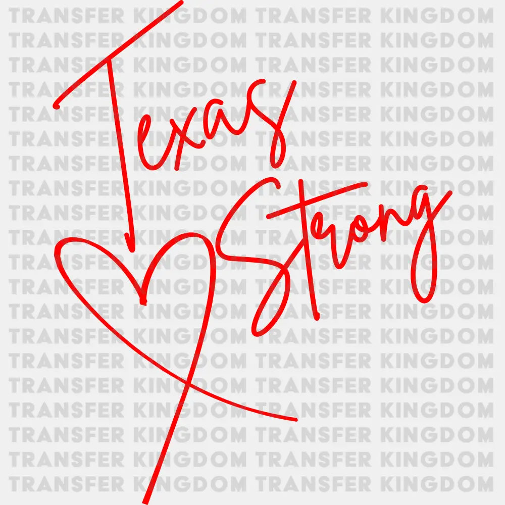 Texas Strong Red Design - States & Cities DTF Transfer
