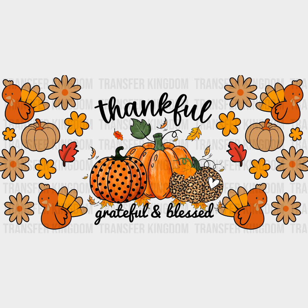 Thankful Grateful And Blessed - Fall Cup Wrap Uv Sticker Permanent Dtf Decal