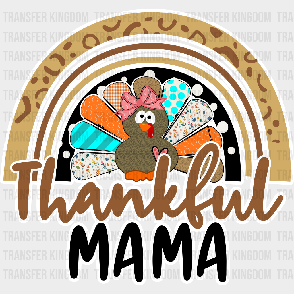 Thankful Mama Rainbow - Thanksgiving Dtf Transfer Unisex S & M (10’’) / Light Color Design See