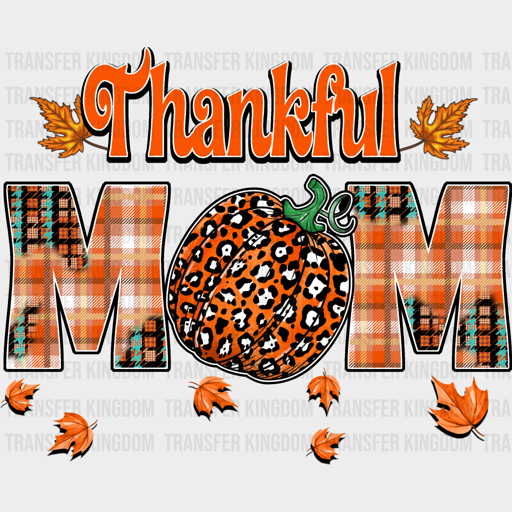 Thankful Mom Pumpkin - Fall Dtf Transfer