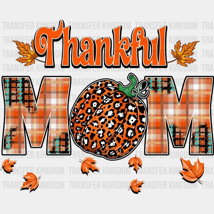 Thankful Mom Pumpkin - Fall DTF Transfer