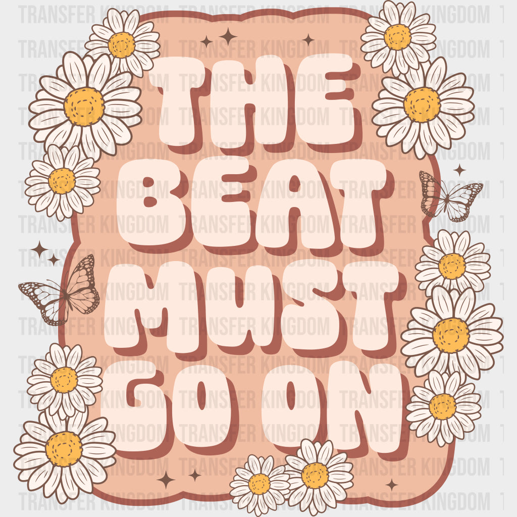 The Beat Must Go On - Cardiac Nurse DTF Transfers