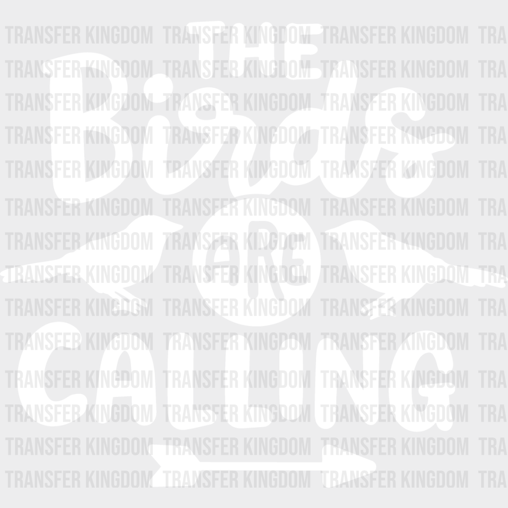 The Birds Are Calling - Iron On Dtf Transfer Unisex S & M (10’’) / Light Color Design See Imaging