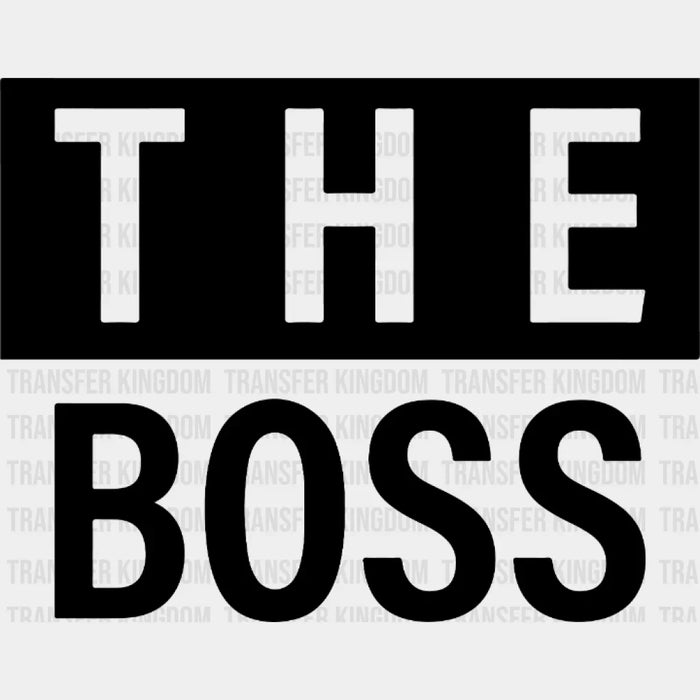 The Boss Design - DTF heat transfer