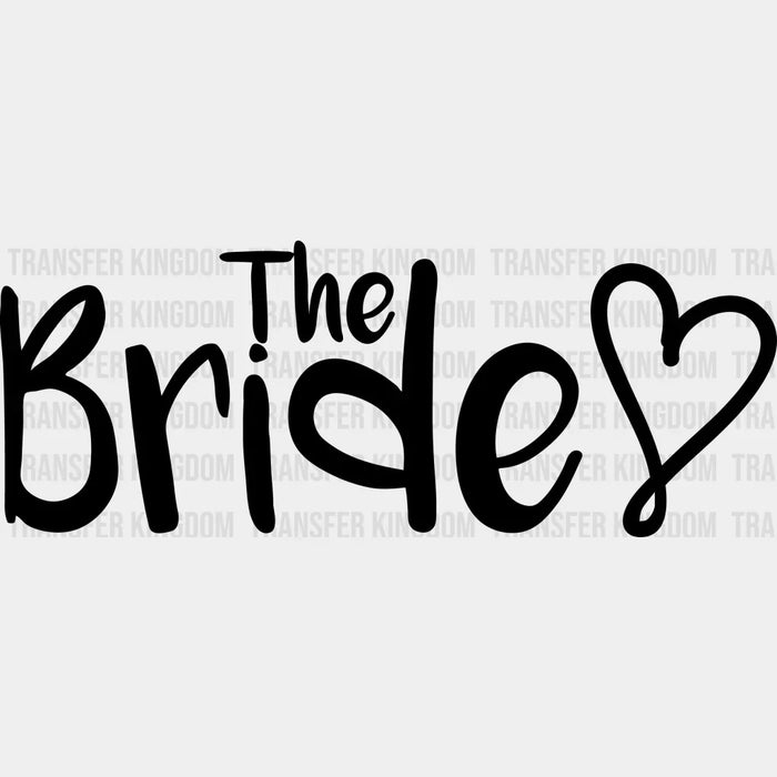 The Bride The Groom Design - DTF heat transfer