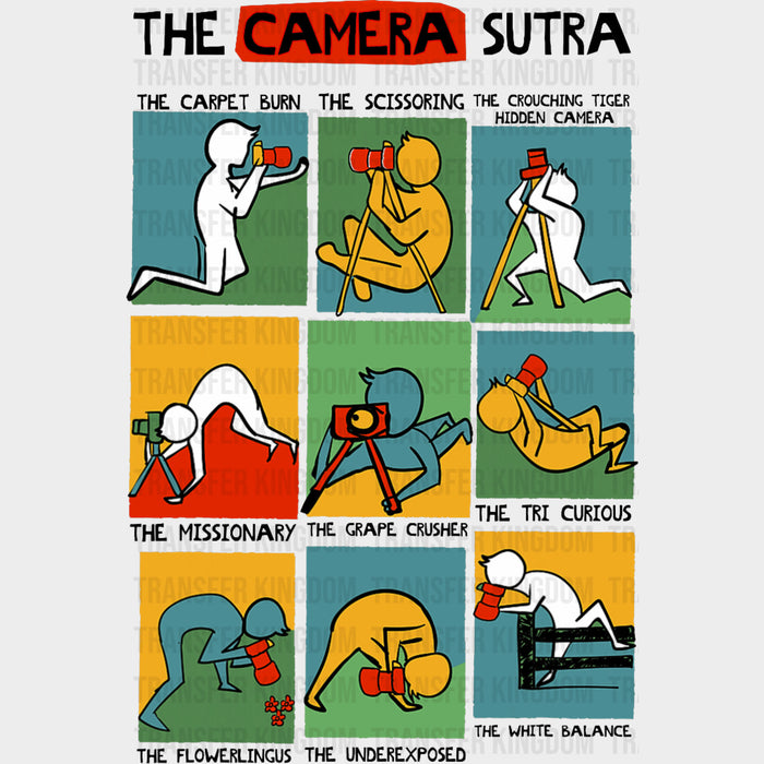 The Camera Sutra - Photography DTF Transfers