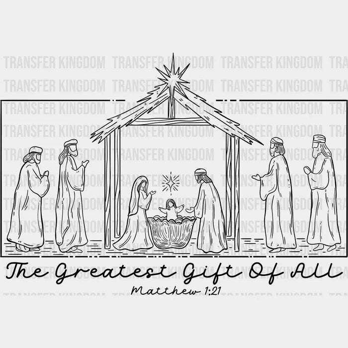 The Greatest Gift Of All - Christmas DTF Transfer