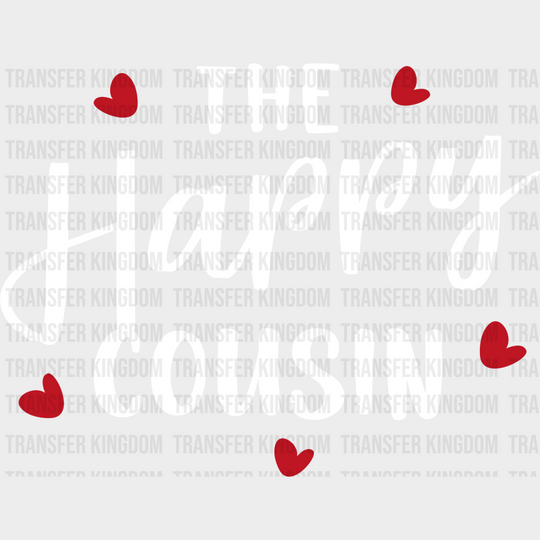 The Happy Cousin - Cousins Dtf Heat Transfer Unisex S & M (10’’) / Light Color Design See Imaging