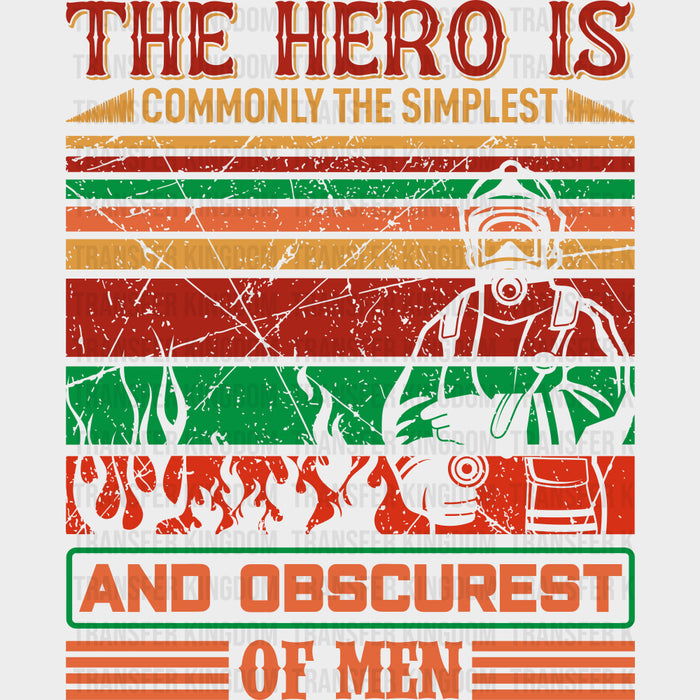 The Hero Is... - Fire Department DTF Transfers