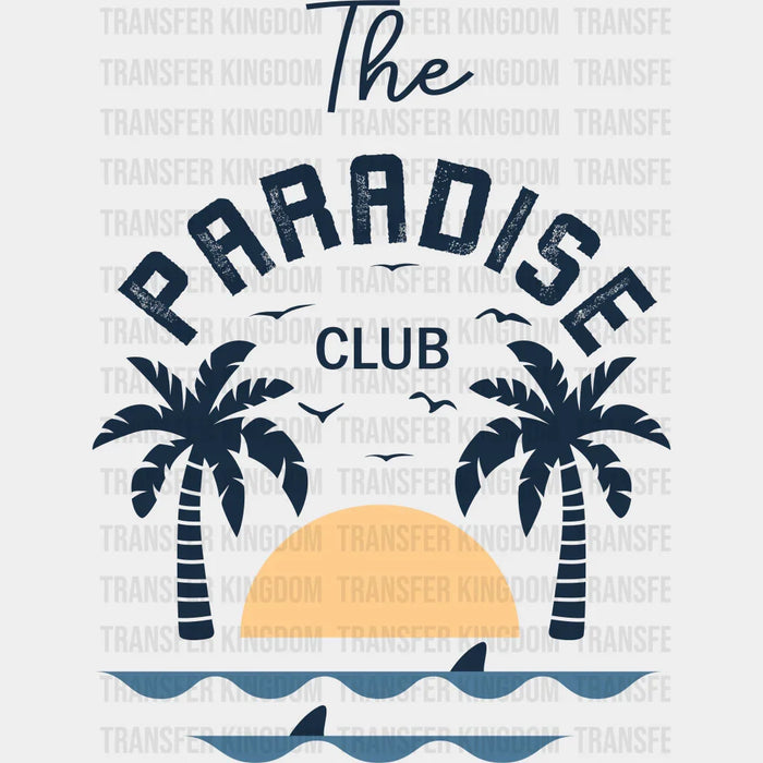 The Paradise Club Summer DTF Transfer