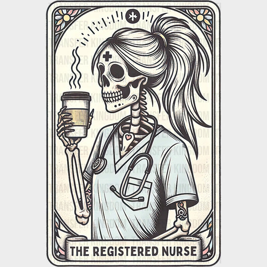 The Registered Nurse Tarot Card - Registered Nurse DTF Transfers