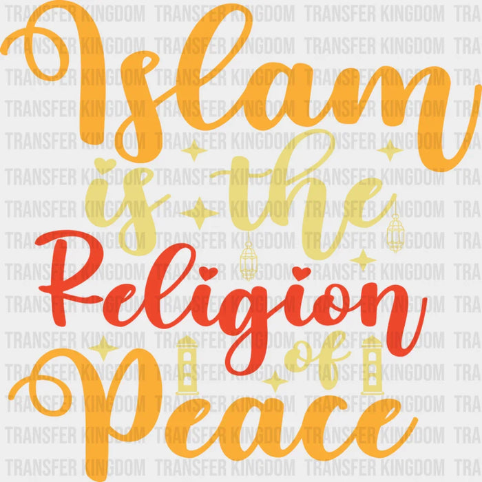 The Religion Of Peace - Muslim DTF Transfer
