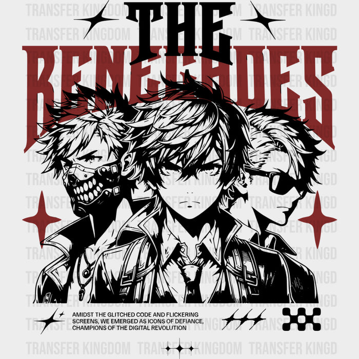The Renegades - Anime DTF Transfers