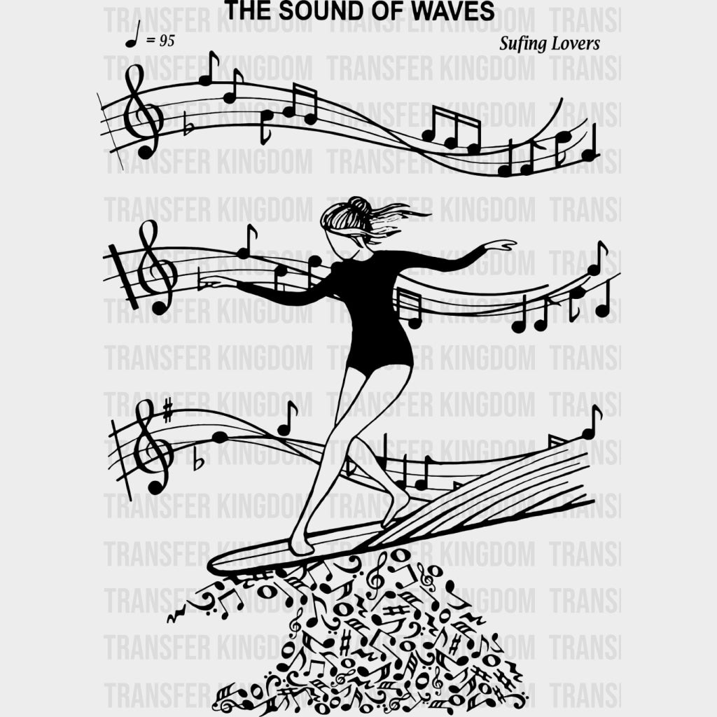 The Sound Of Waves - Surfing DTF Transfers transfer-kingdom Dark Color Design (See Imaging)
