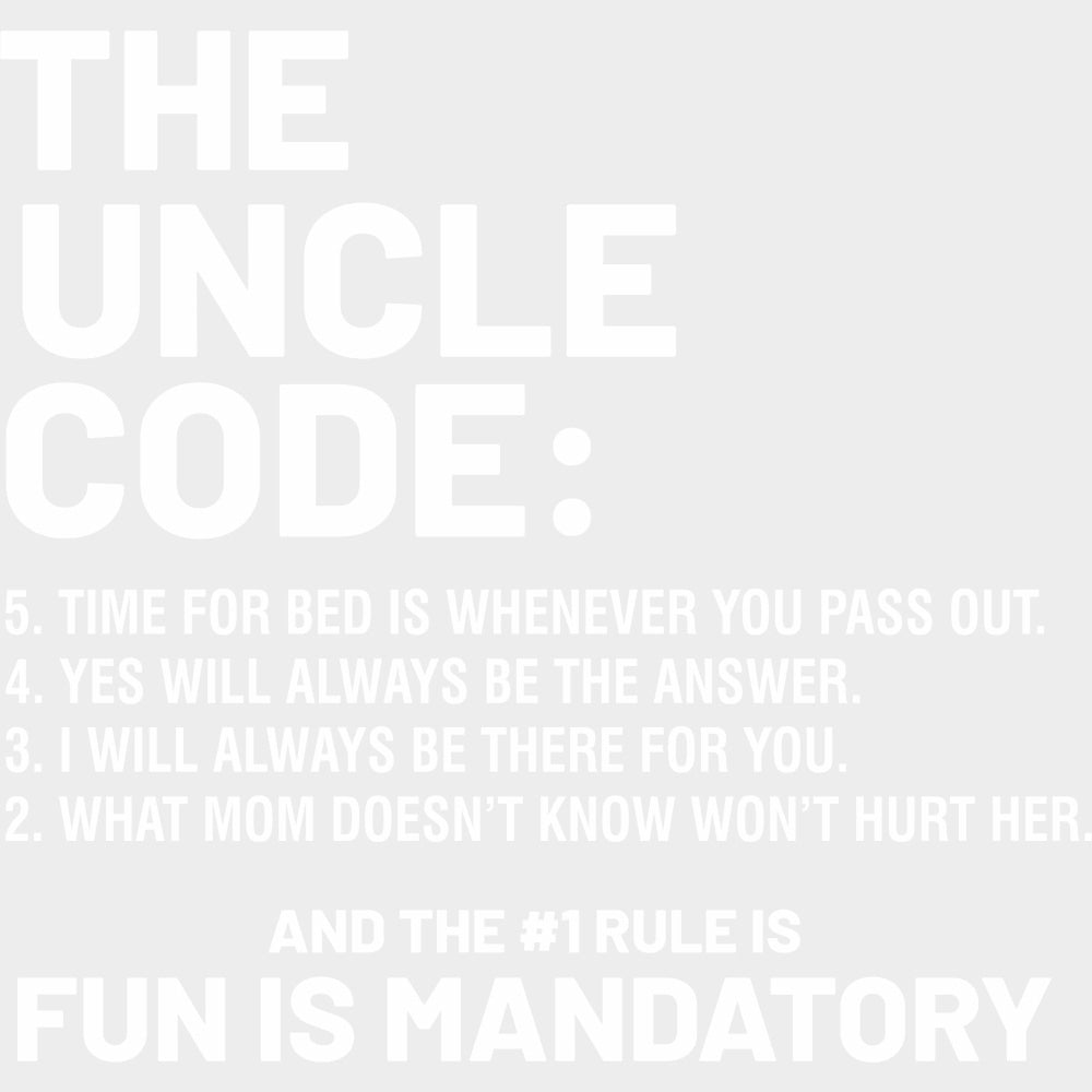 The Uncle Code - Uncle DTF Transfers transfer-kingdom Light Color Design (See Imaging)