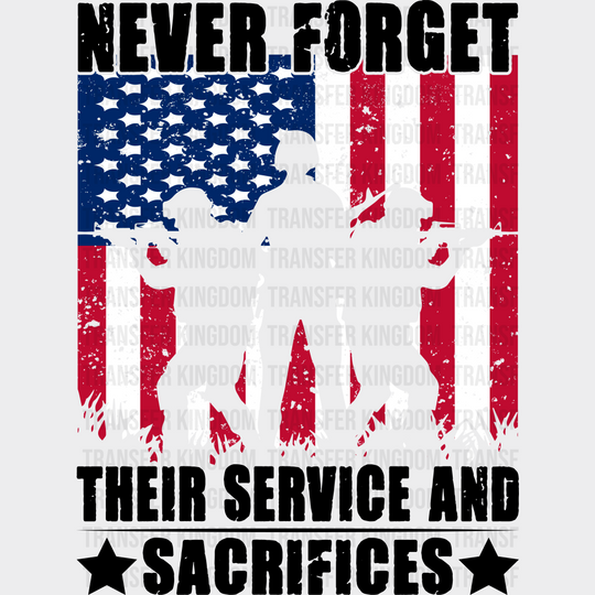 Their Service And Sacrifice- Memorial Day DTF Transfer - Transfer Kingdom