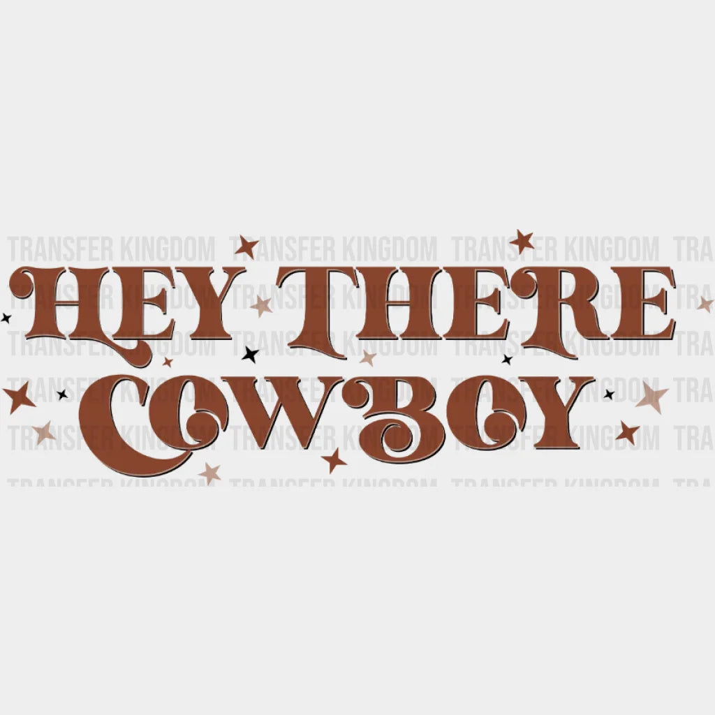 They There Cowboy Stars Dtf Transfer