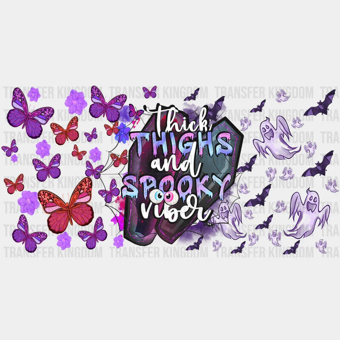 Thick Thighs And Spooky Vibes - Halloween Cup Wrap UV Sticker Permanent UV DTF Decal