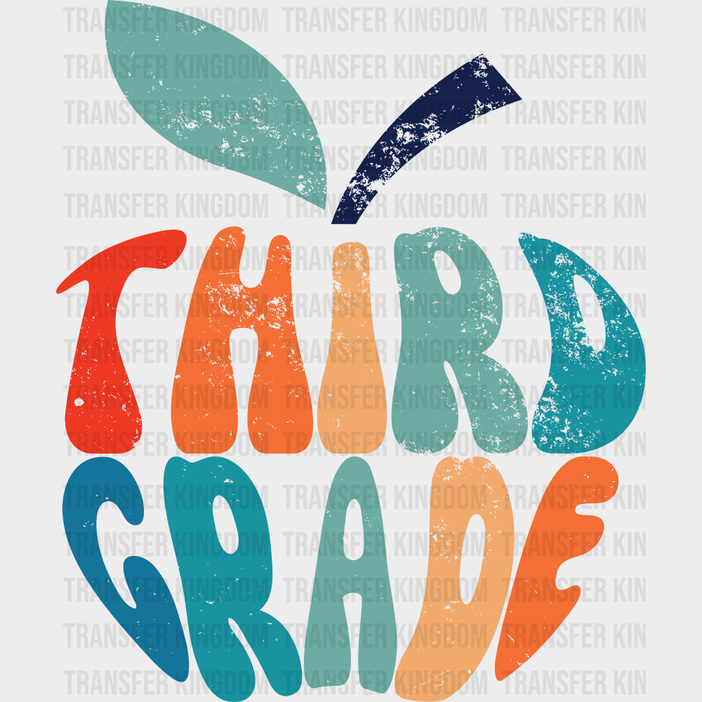Third Grade - Back To School DTF Transfer