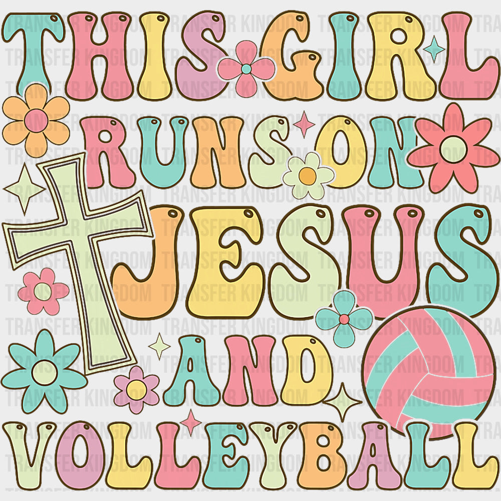 This Girl Runs On Jesus And Volleyball, Retro - Volleyball DTF Transfers transfer-kingdom