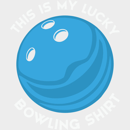 This Is My Lucky Bowling Shirt - Bowling DTF Transfers Adult Unisex - S & M (10’’) / Light Color Design (See Imaging)