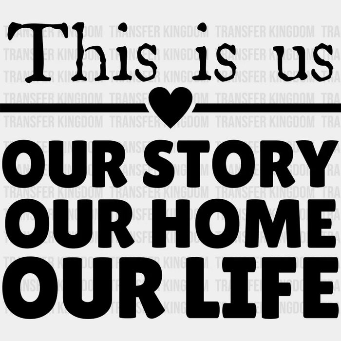 This Is Us - Family Reunion DTF Heat Transfer