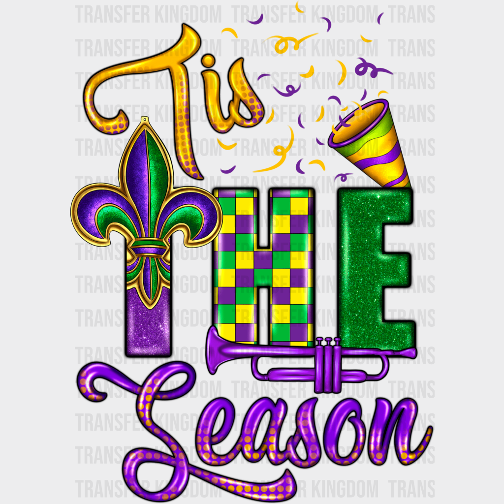 This The Season Mardi Gras Design- Dtf Heat Transfer