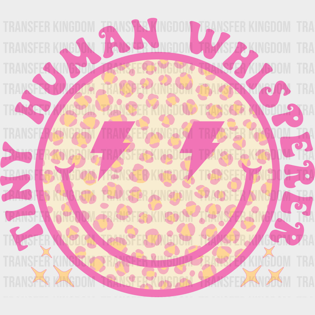 Tiny Human Whisperer - NICU Nurse DTF Transfers
