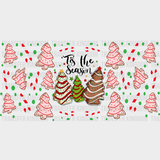 Tis The Season - Christmas Cup Wrap Uv Sticker Permanent Dtf Decal