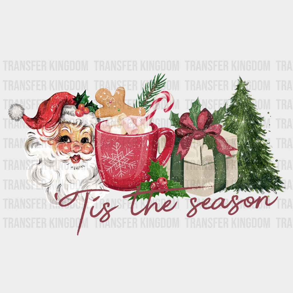 Tis The Season Christmas Design - Dtf Heat Transfer