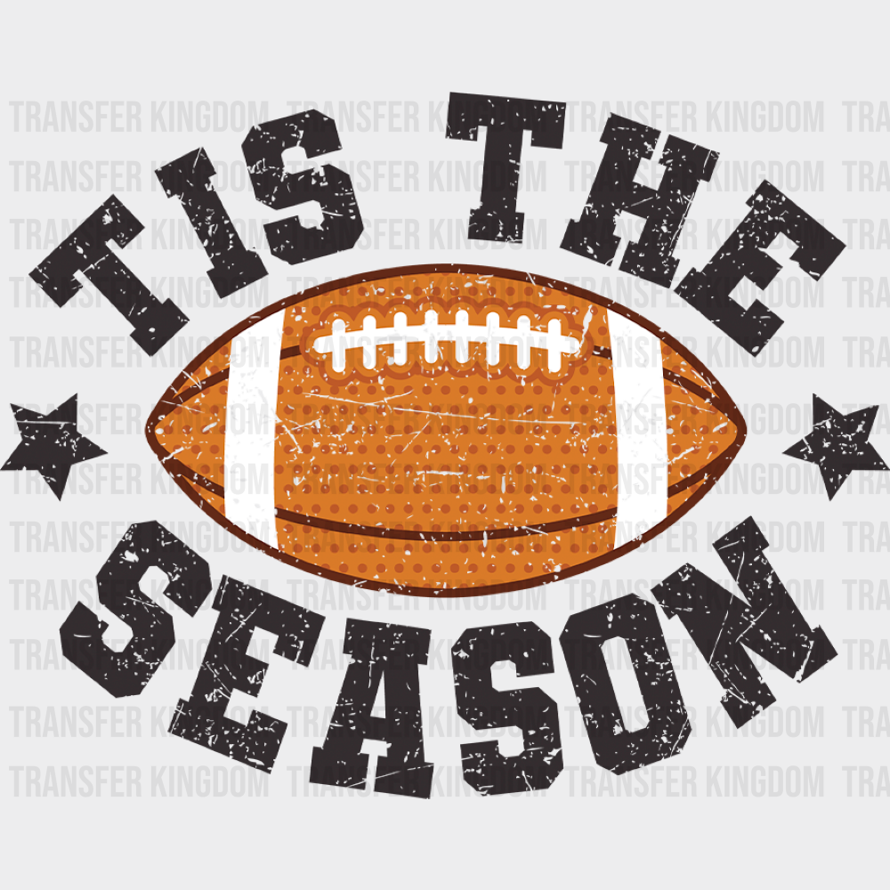 Tis The Season Football Football DTF Transfer Adult Unisex S & M (10’’) / Dark Color Design (See Imaging)