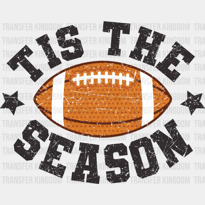 Tis The Season Football - Football DTF Transfer