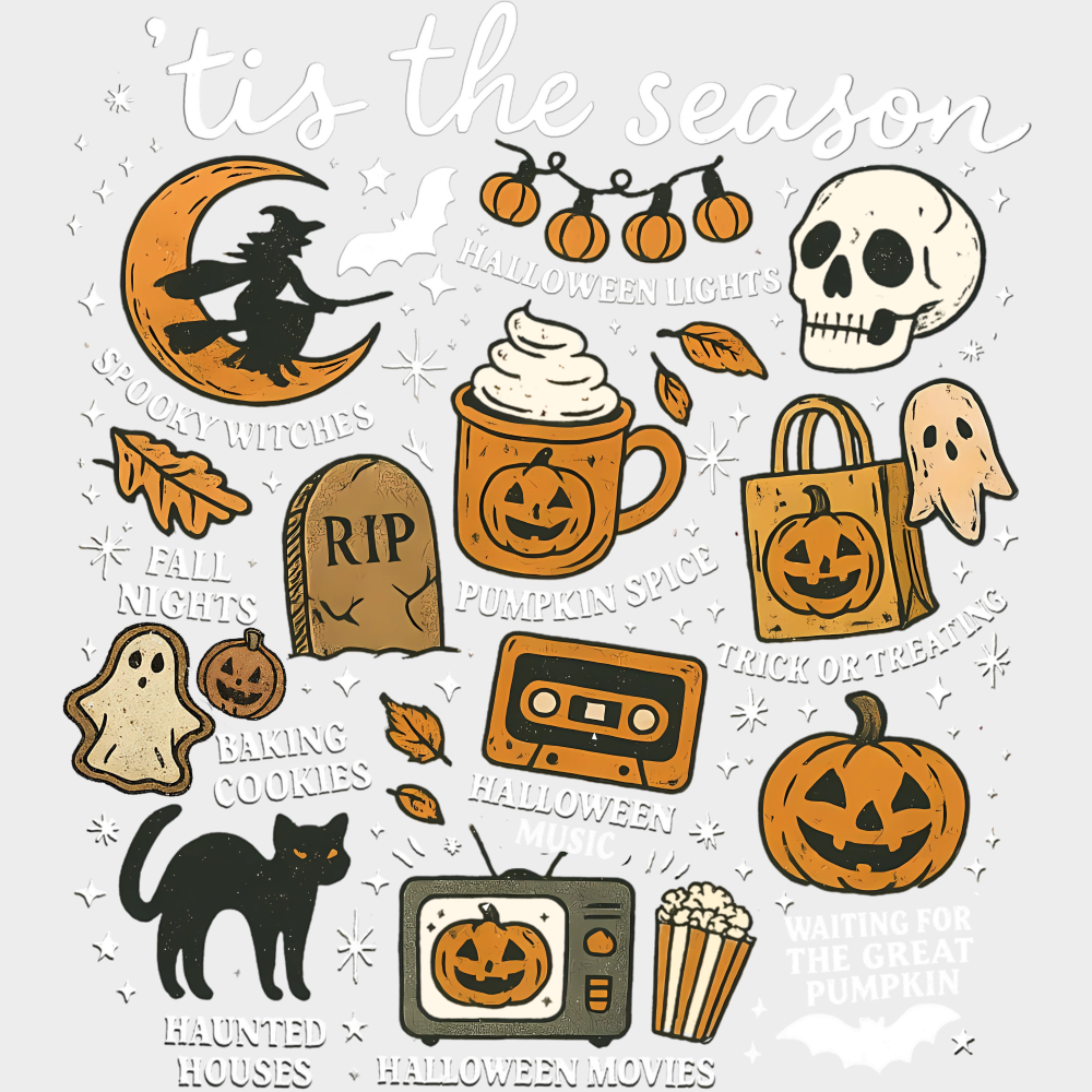 Tis The Season - Halloween DTF Transfer Adult Unisex - S & M (10’’) / Light Color Design (See Imaging)