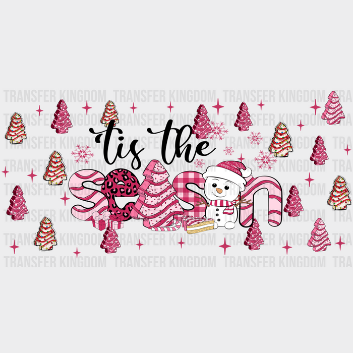 Tis The Season Pink Design - Christmas Cup Wrap UV Sticker Permanent UV DTF Decal