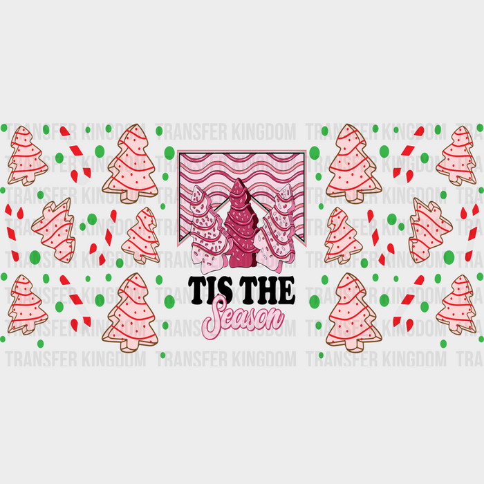 Tis The Season Pink Trees - Christmas Cup Wrap UV Sticker Permanent UV DTF Decal