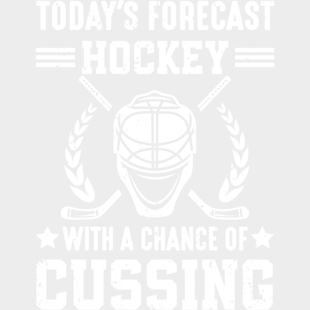 Today’s Forecast Hockey With A Chance Of Cussing - Hockey DTF Transfers Adult Unisex - S & M (10’’) / Light Color