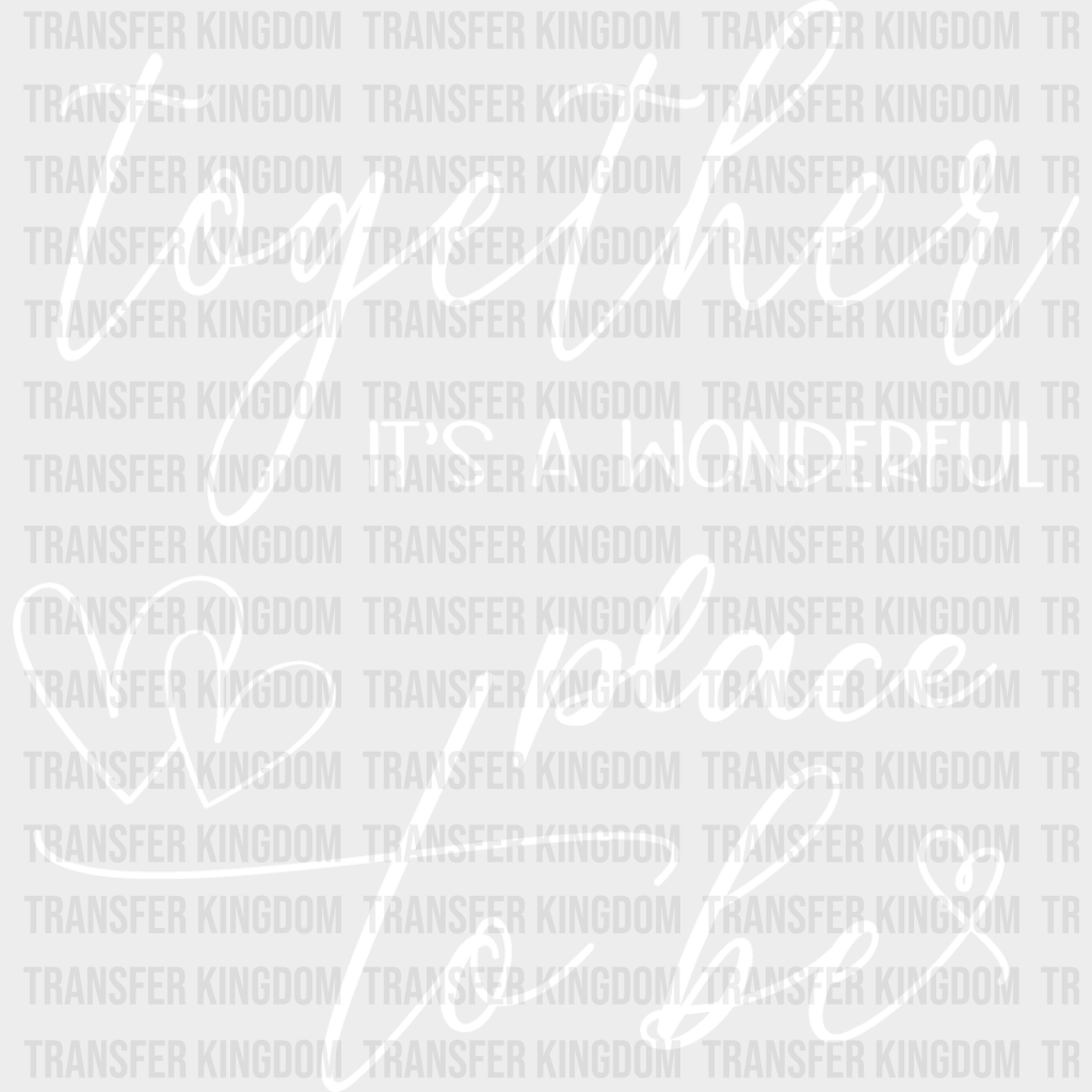 Together It’s A Wonderful Place - Anniversary Dtf Heat Transfer Unisex S & M (10’’) / Light