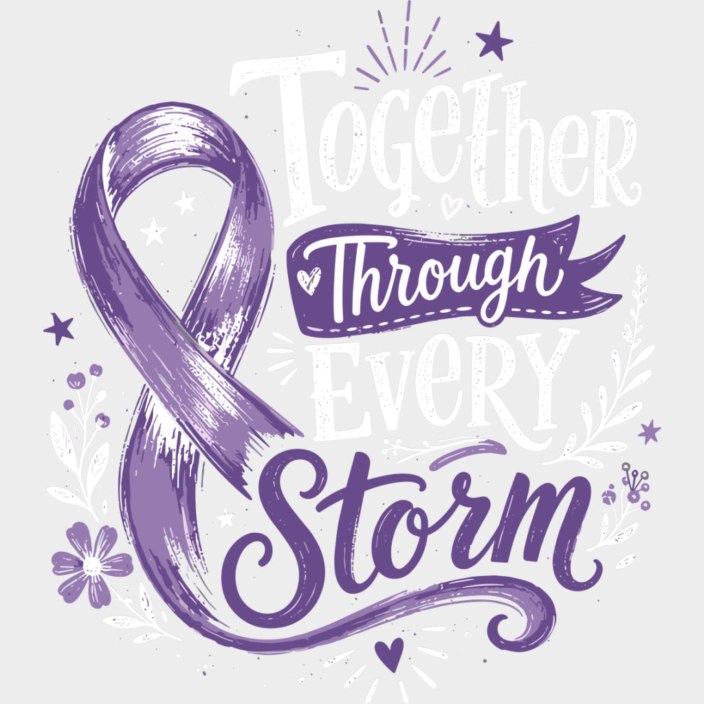 Together Through Every Storm - Hodgkin’s Lymphoma Cancer DTF Transfers - Adult Unisex - S & M (10’’) / Light Color